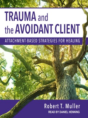 cover image of Trauma and the Avoidant Client